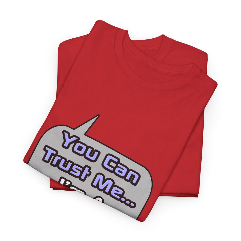 Trust Me .. I'm a Doctor - Unisex Heavy Cotton Tee