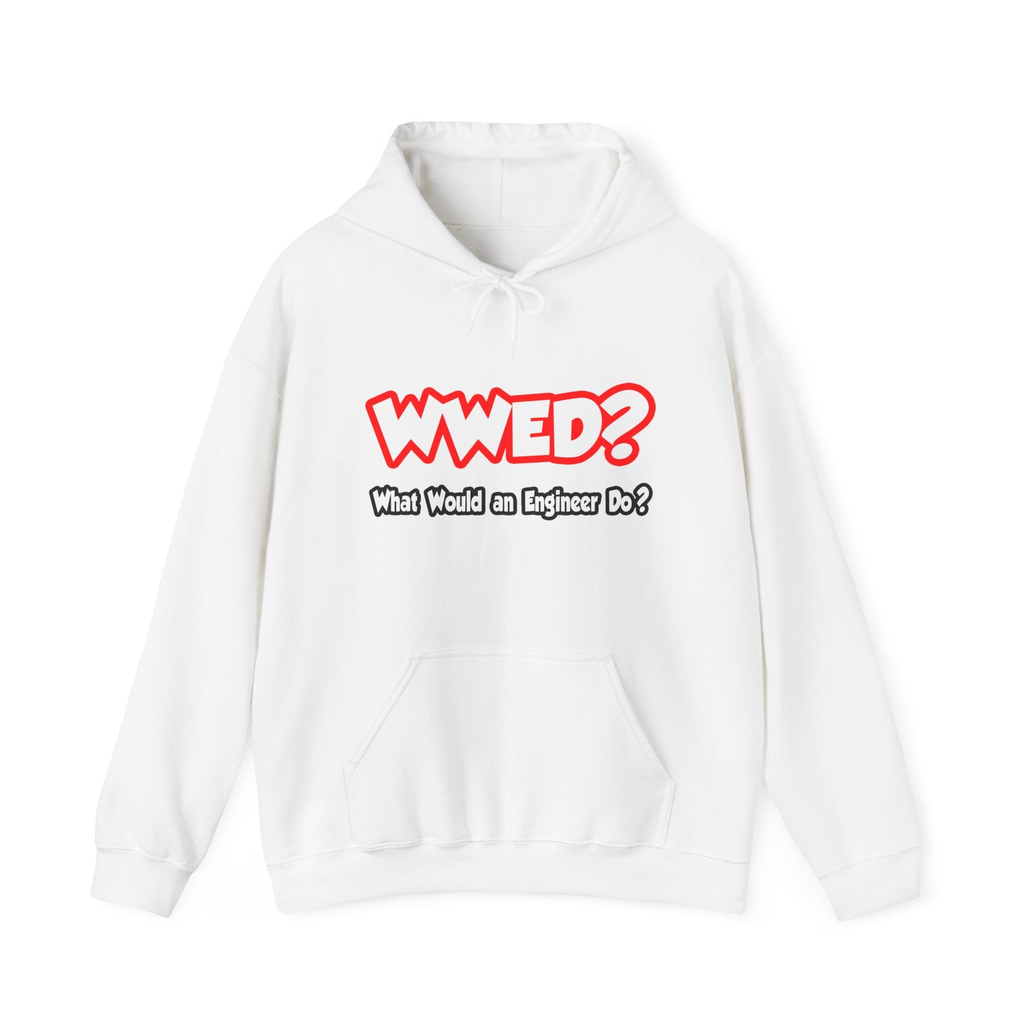 WWED...What Would an Engineer Do - Unisex Heavy Blend™ Hooded Sweatshirt
