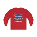 Wake Up Smarter...Sleep With an Air Traffic Controller - Unisex Ultra Cotton Long Sleeve Tee