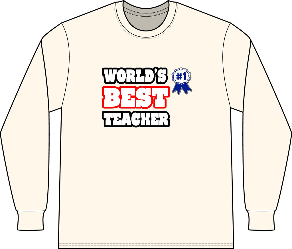 World's Best Teacher - Unisex Long Sleeve T-Shirt