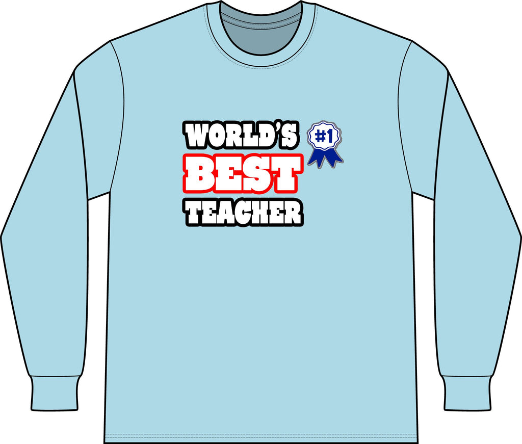 World's Best Teacher - Unisex Long Sleeve T-Shirt