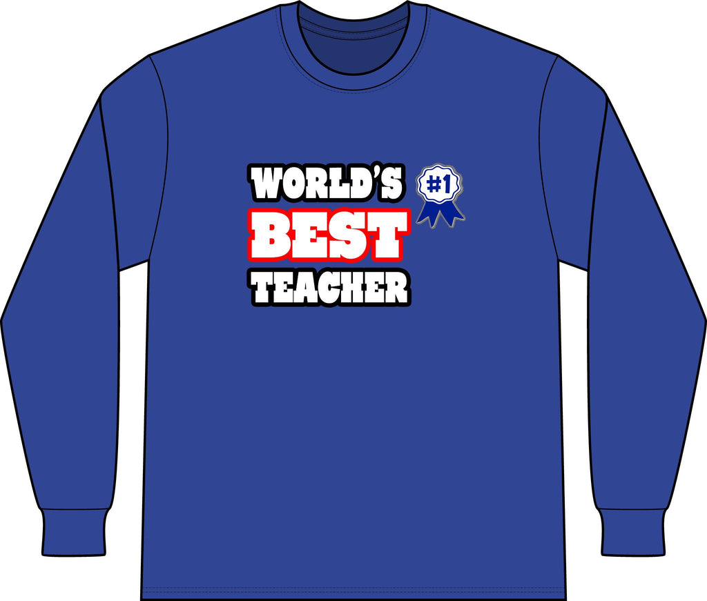 World's Best Teacher - Unisex Long Sleeve T-Shirt