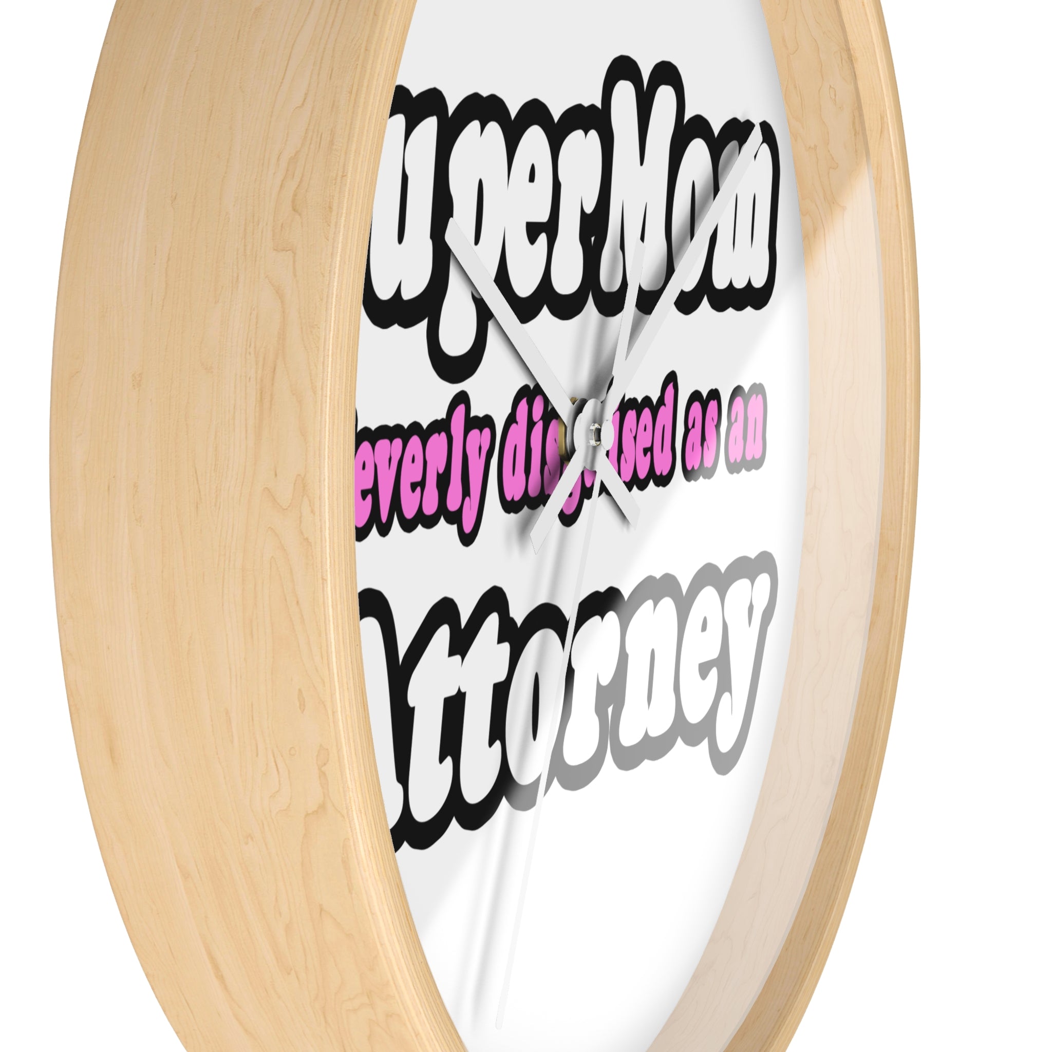 SuperMom Attorney - Wall Clock