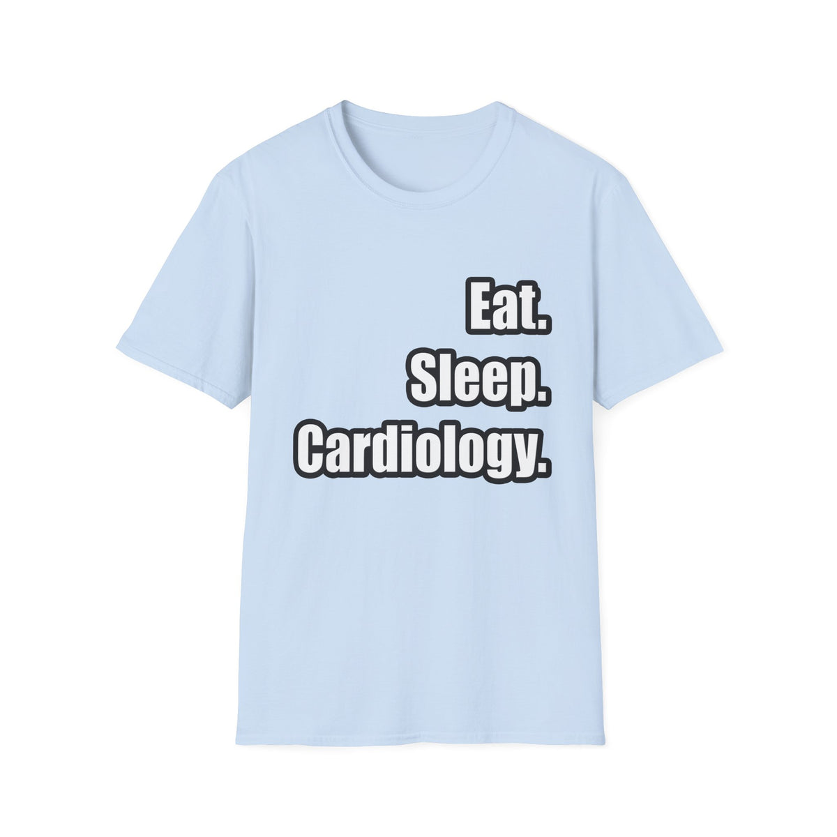 Eat. Sleep. Cardiology - Unisex Softstyle T-Shirt