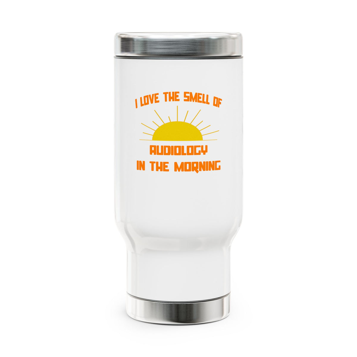 Smell of Audiology in the Morning - Stainless Steel Travel Mug with Handle, 14oz