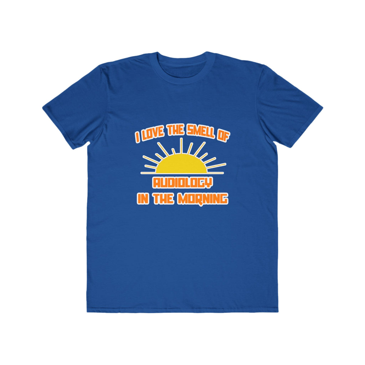 Smell of Audiology in the Morning - Men's Lightweight Fashion Tee