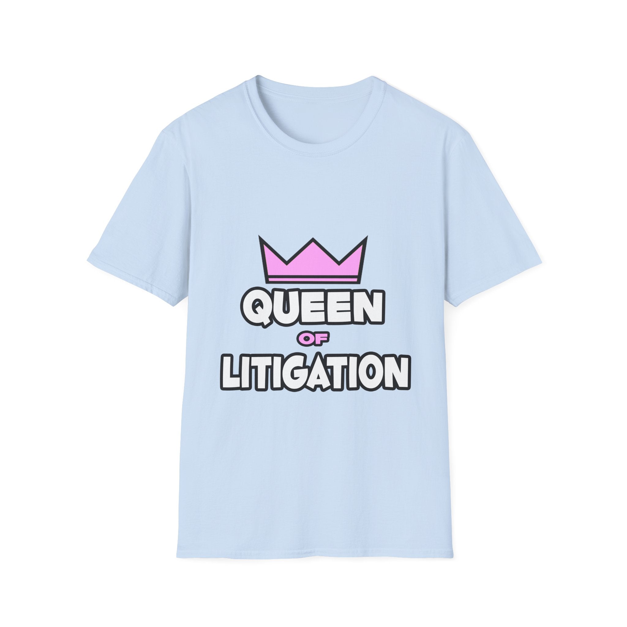 Queen of Litigation - Unisex Softstyle T-Shirt