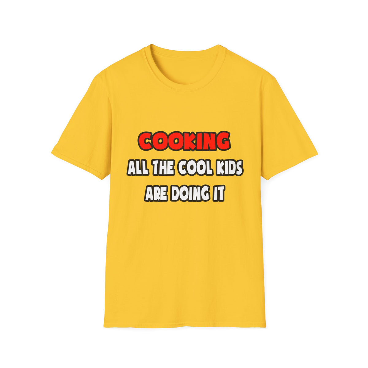 Funny Chef Shirts and Gifts - Unisex Softstyle T-Shirt