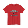 I Am A Dermatologist ... Not A Magician - Unisex Heavy Cotton Tee