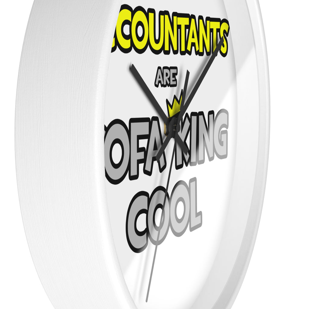 Accountants Are Sofa King Cool - Wall Clock