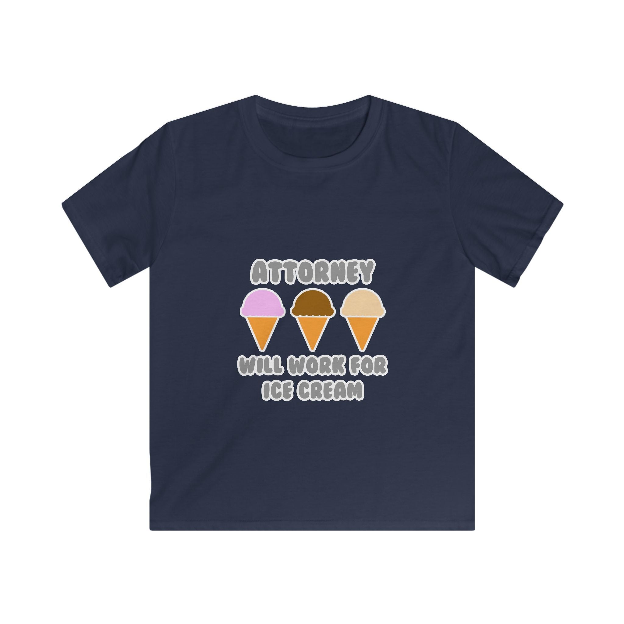 Attorney ... Will Work For Ice Cream - Kids Softstyle Tee