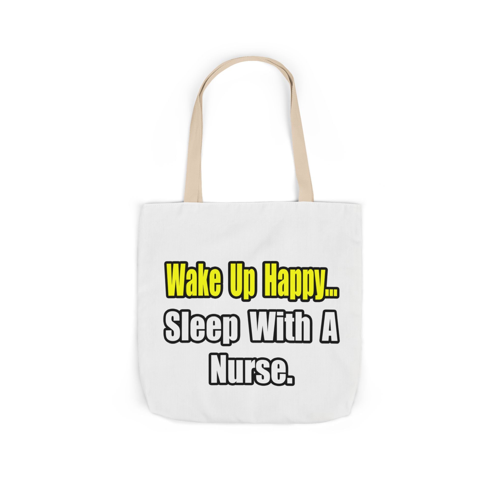 Sleep With a Nurse - Canvas Tote Bag, 5-Color Straps