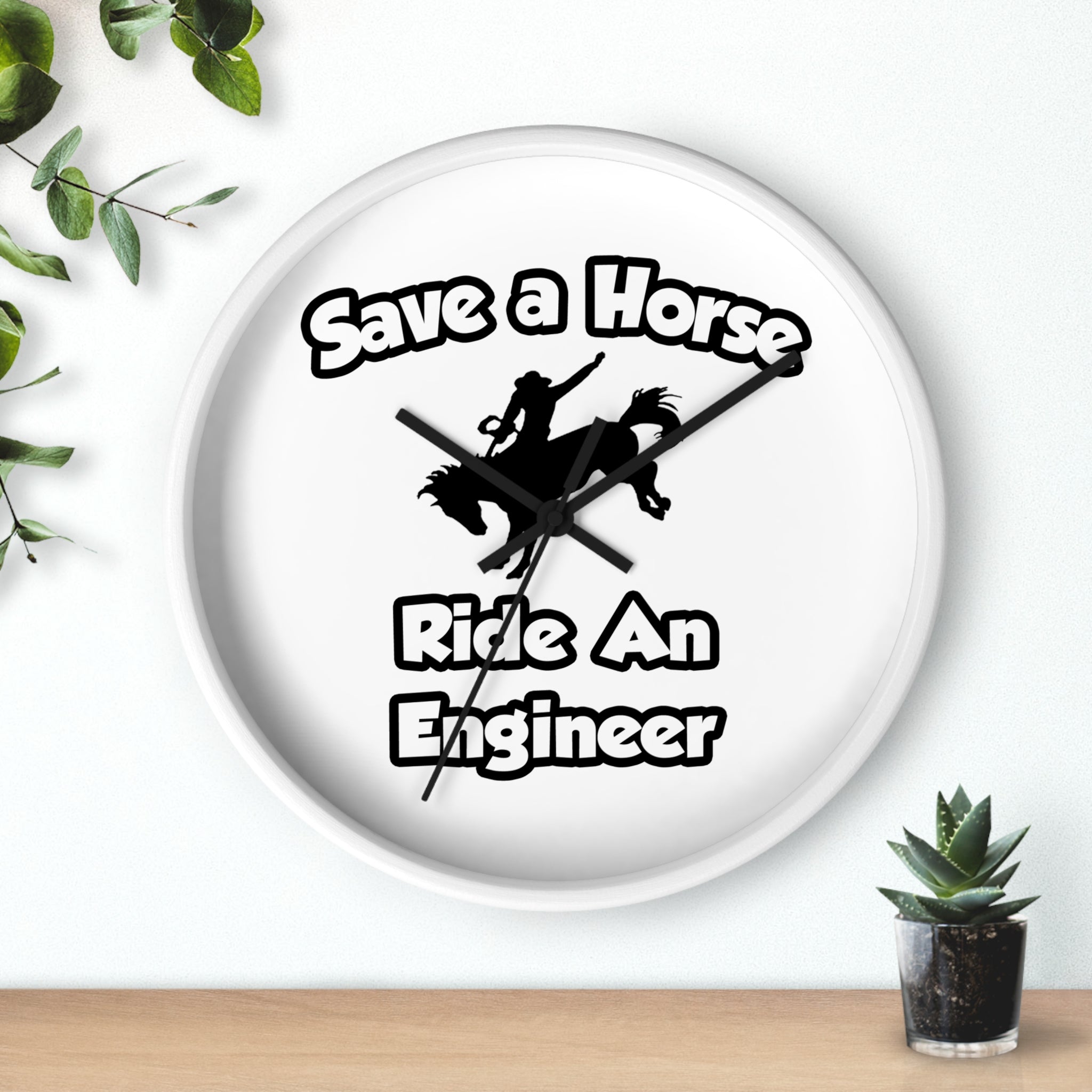 Save a Horse .. Ride an Engineer - Wall Clock