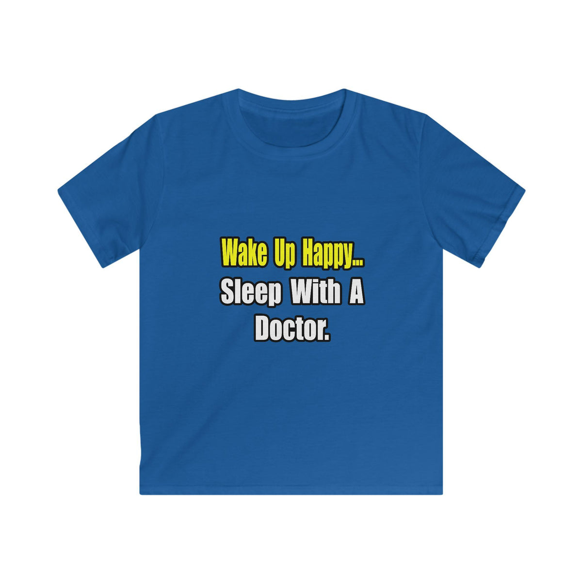Sleep With Doctor - Kids Softstyle Tee