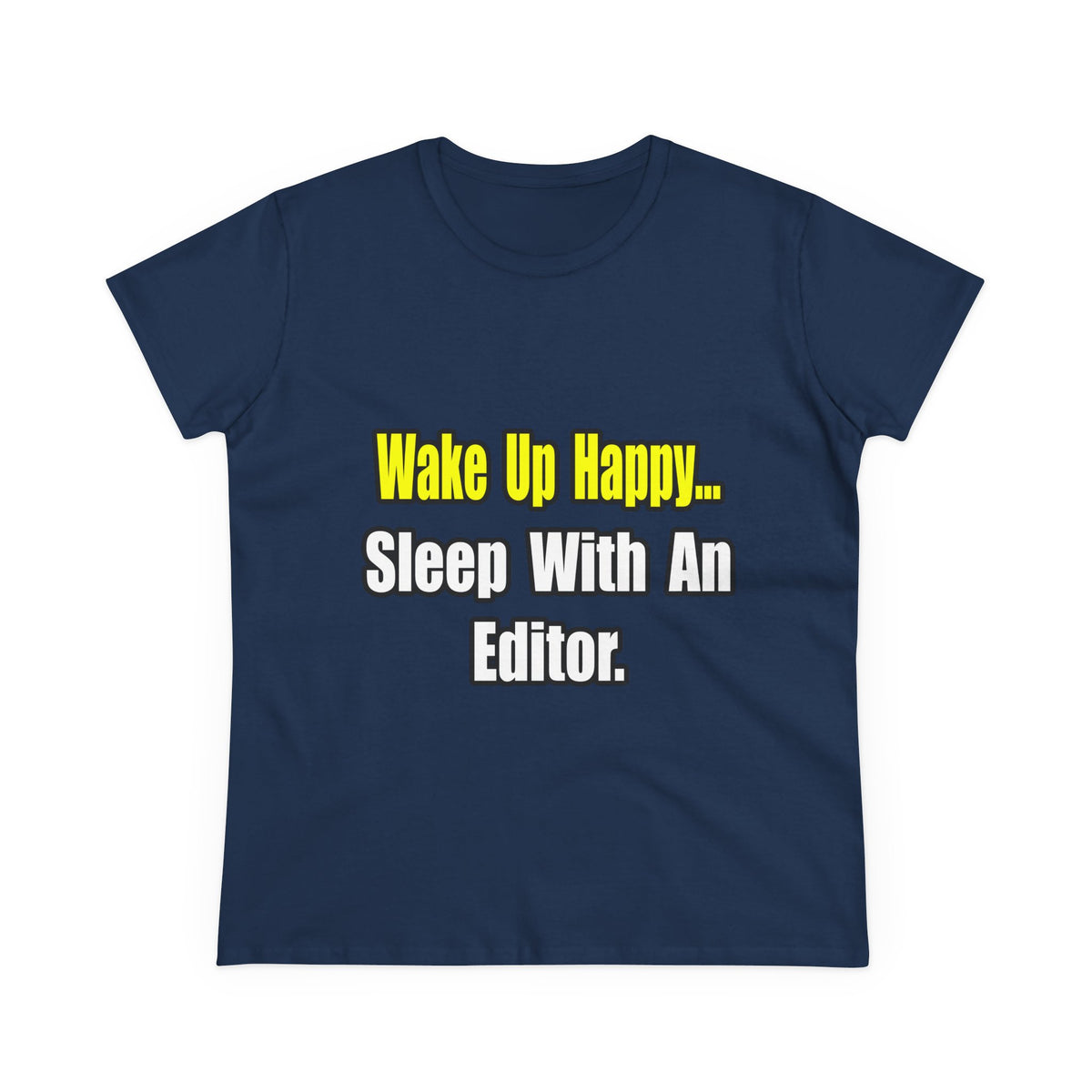 Sleep With an Editor - Women's Midweight Cotton Tee