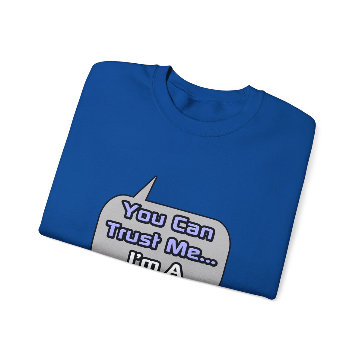 Trust Me .. I'm a Doctor - Unisex Heavy Blend™ Crewneck Sweatshirt