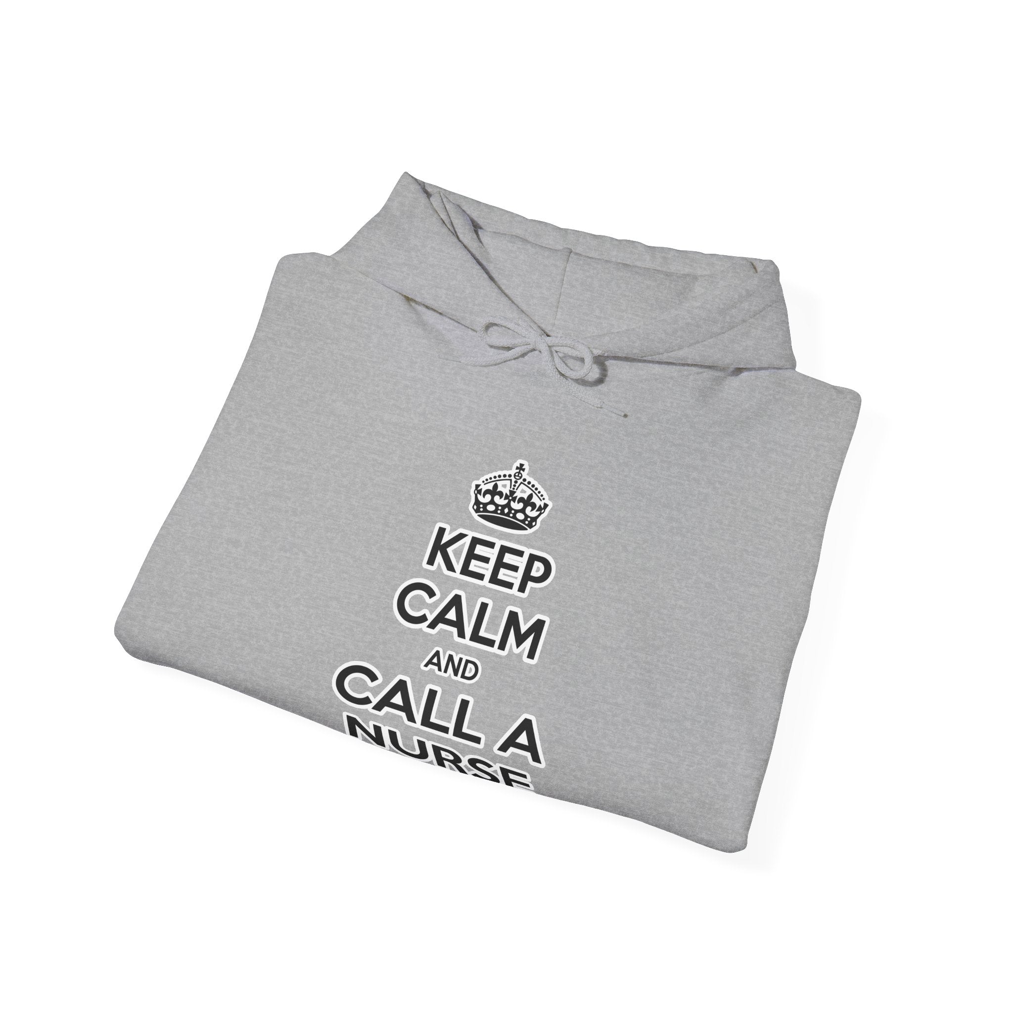 Keep Calm and Call a Nurse - Unisex Heavy Blend™ Hooded Sweatshirt
