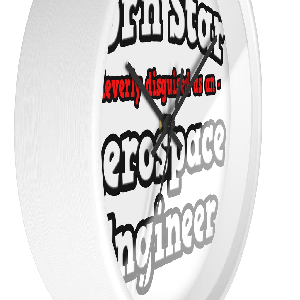 Porn Star...Aerospace Engineer - Wall Clock