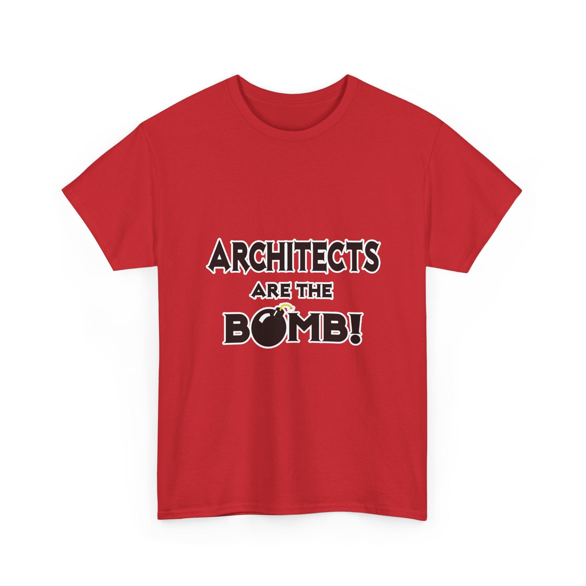 Architects Are The Bomb! - Unisex Heavy Cotton Tee