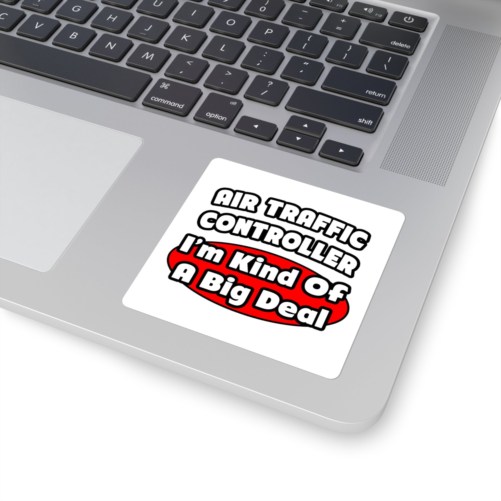 Air Traffic Controller...Big Deal - Square Stickers