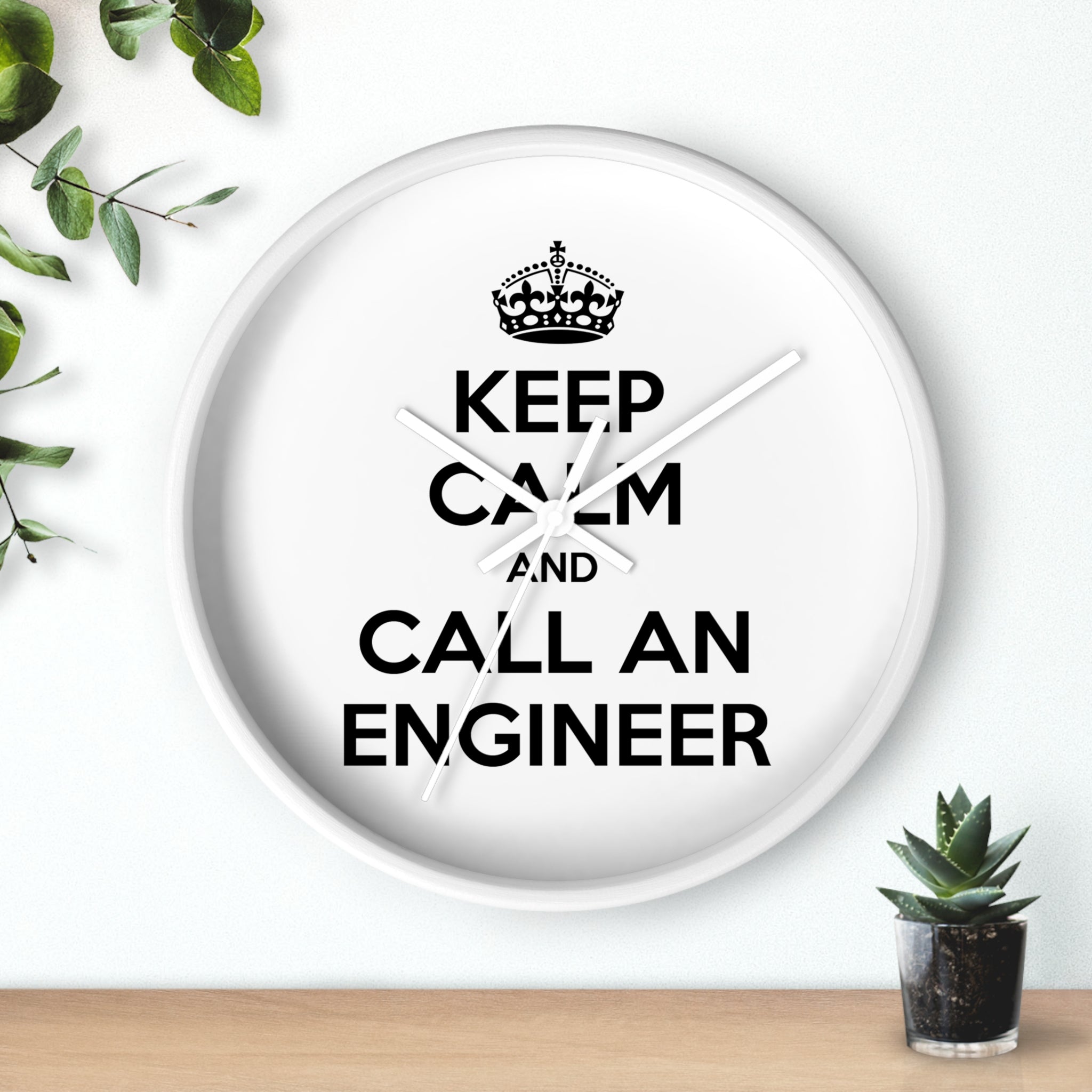 Keep Calm and Call an Engineer - Wall Clock
