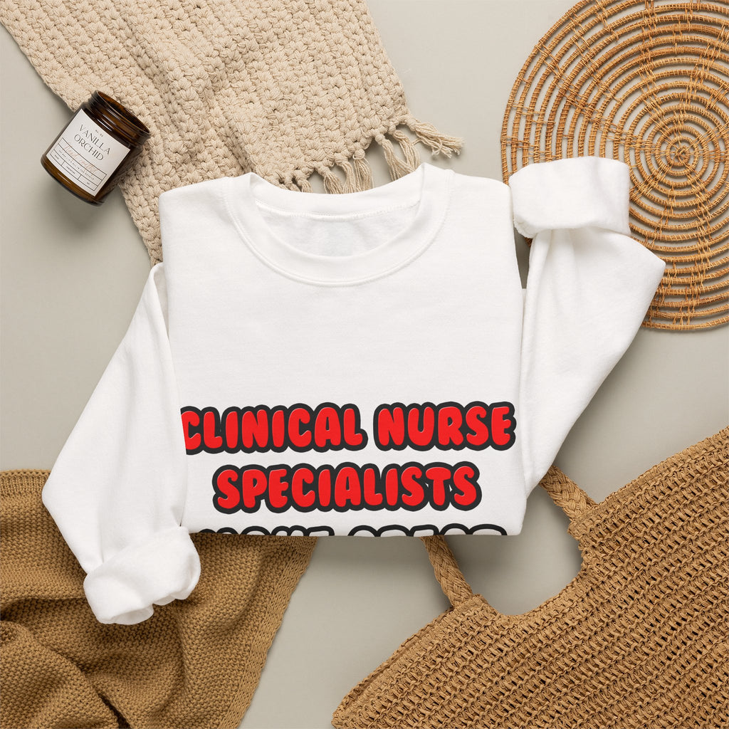 Clinical Nurse Specialists Make Great Lovers - Unisex Heavy Blend™ Crewneck Sweatshirt