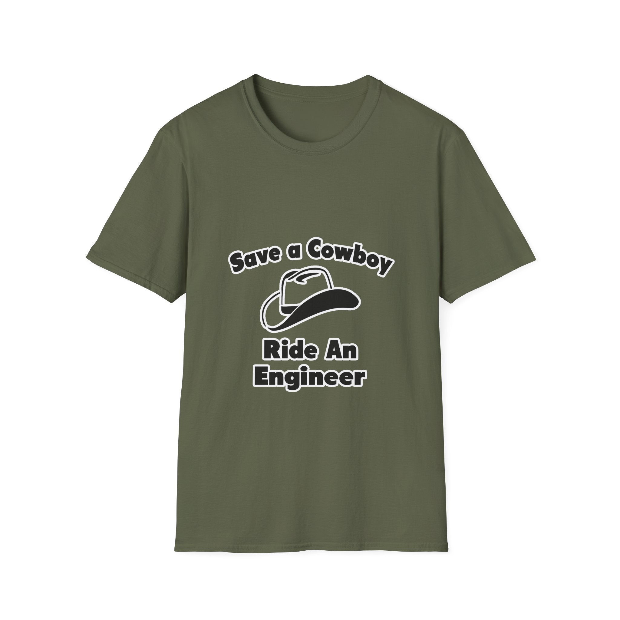 Save a Cowboy .. Ride an Engineer - Unisex Softstyle T-Shirt