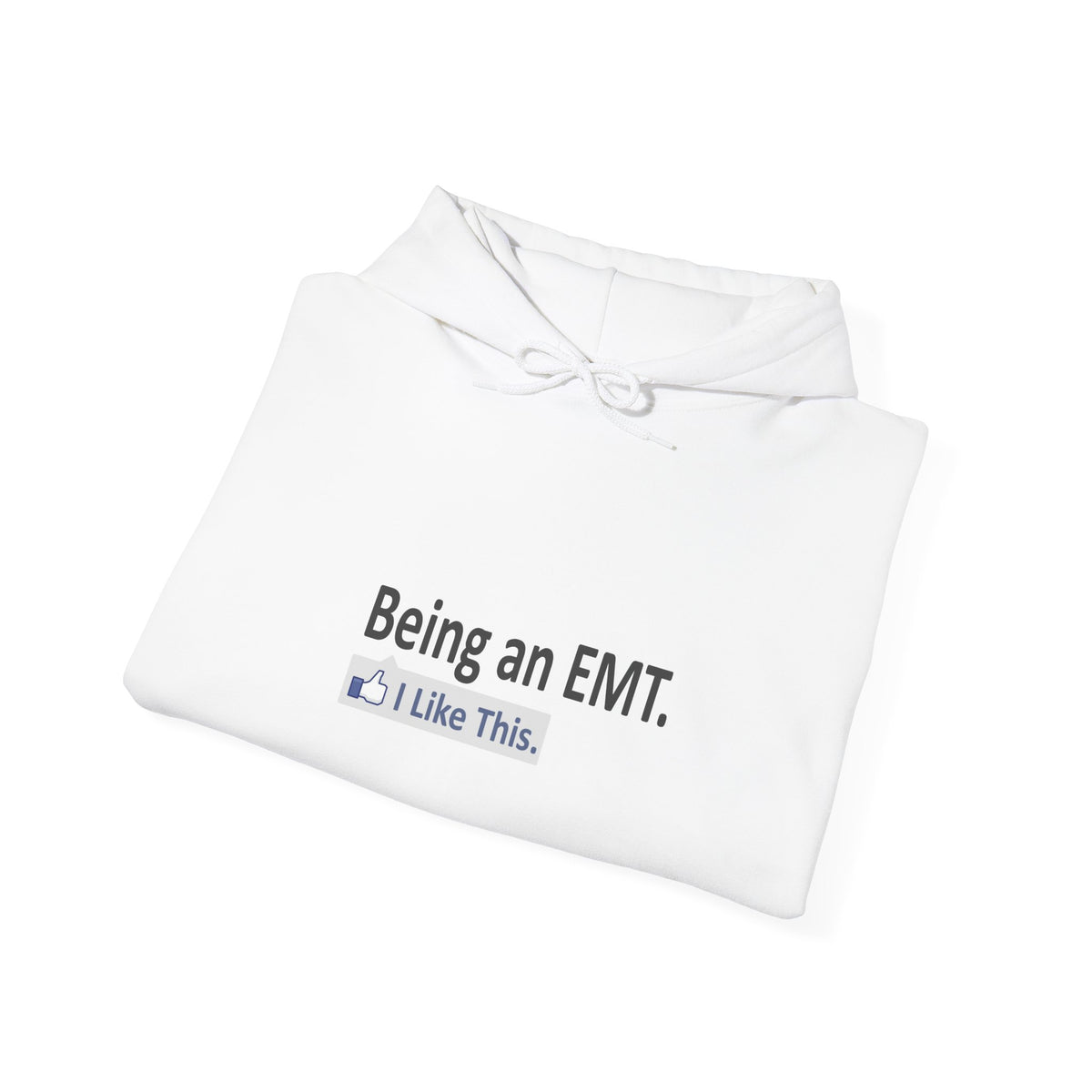 Being an EMT...I Like This - Unisex Heavy Blend™ Hooded Sweatshirt