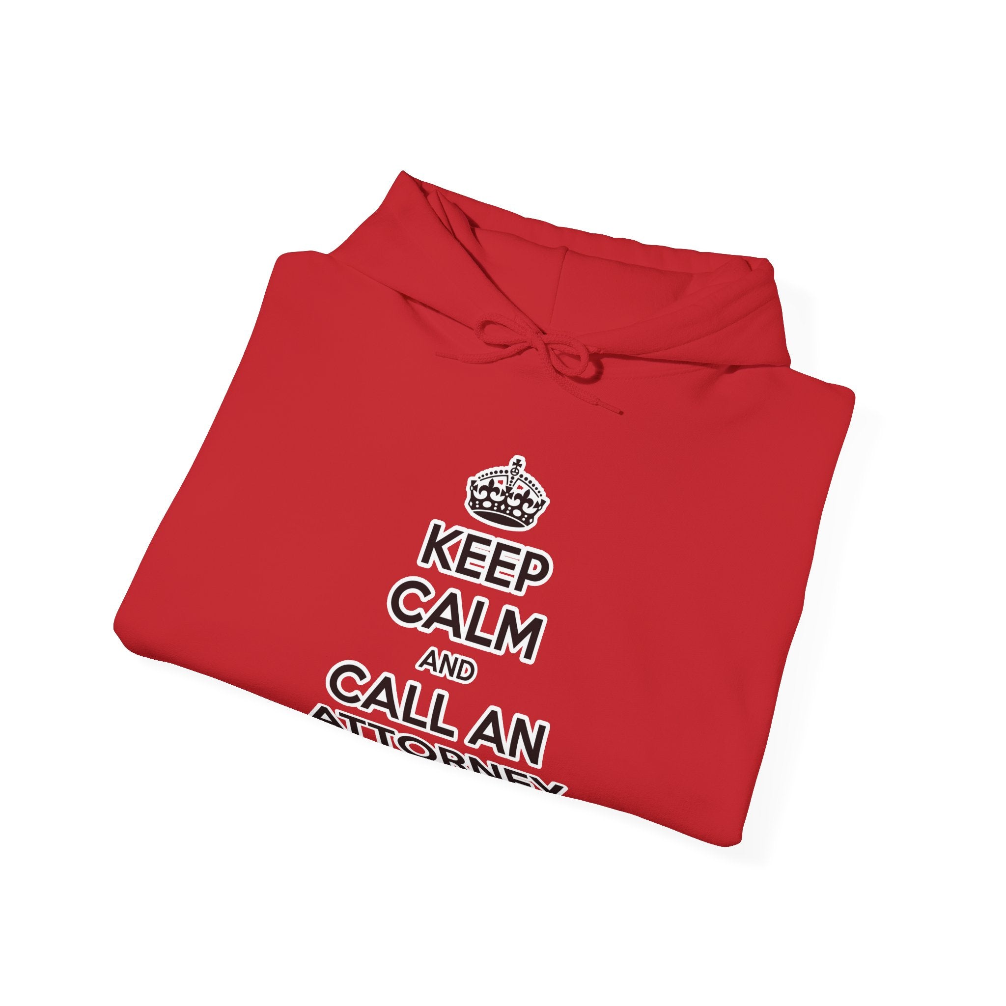 Keep Calm and Call an Attorney - Unisex Heavy Blend™ Hooded Sweatshirt