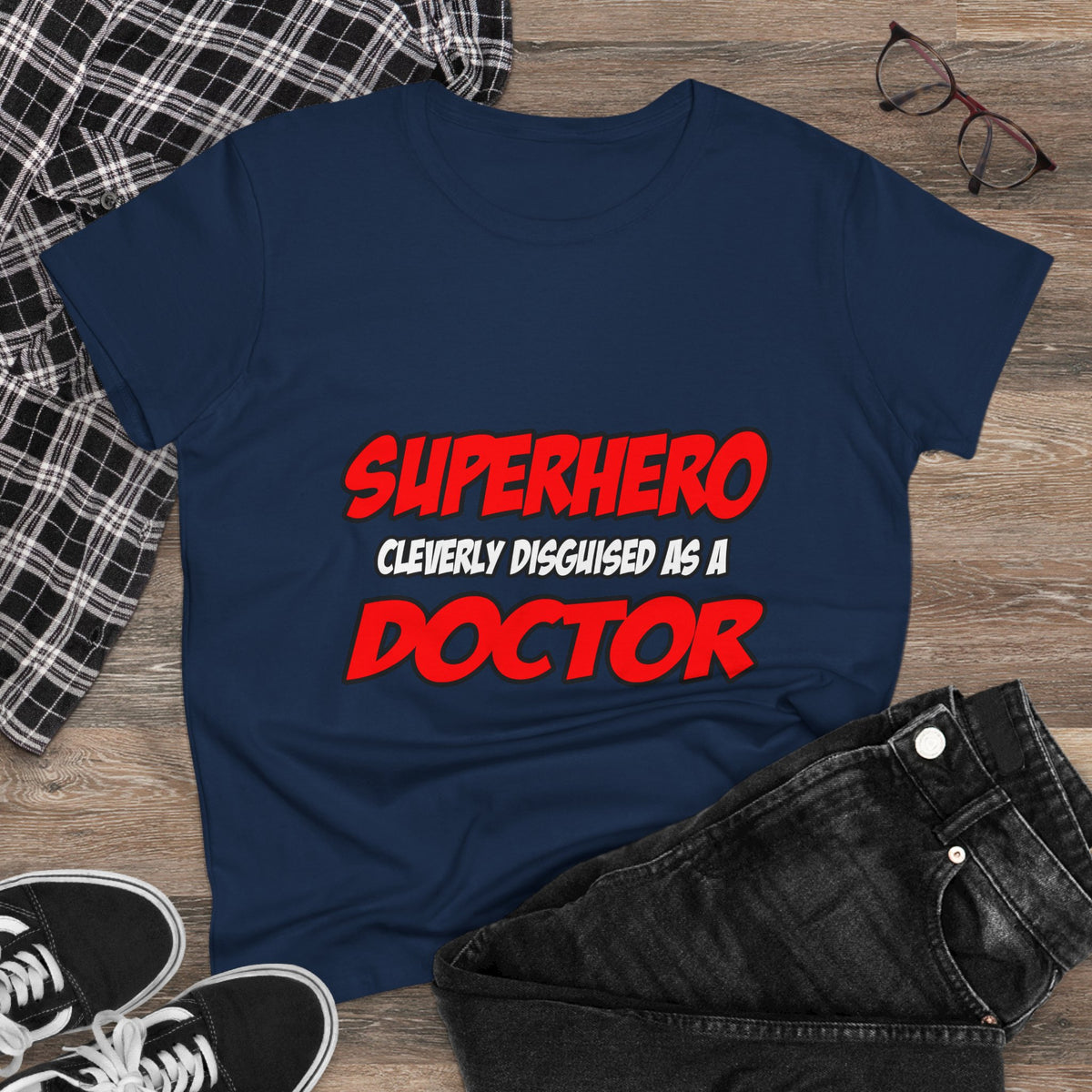 Superhero...Doctor - Women's Midweight Cotton Tee