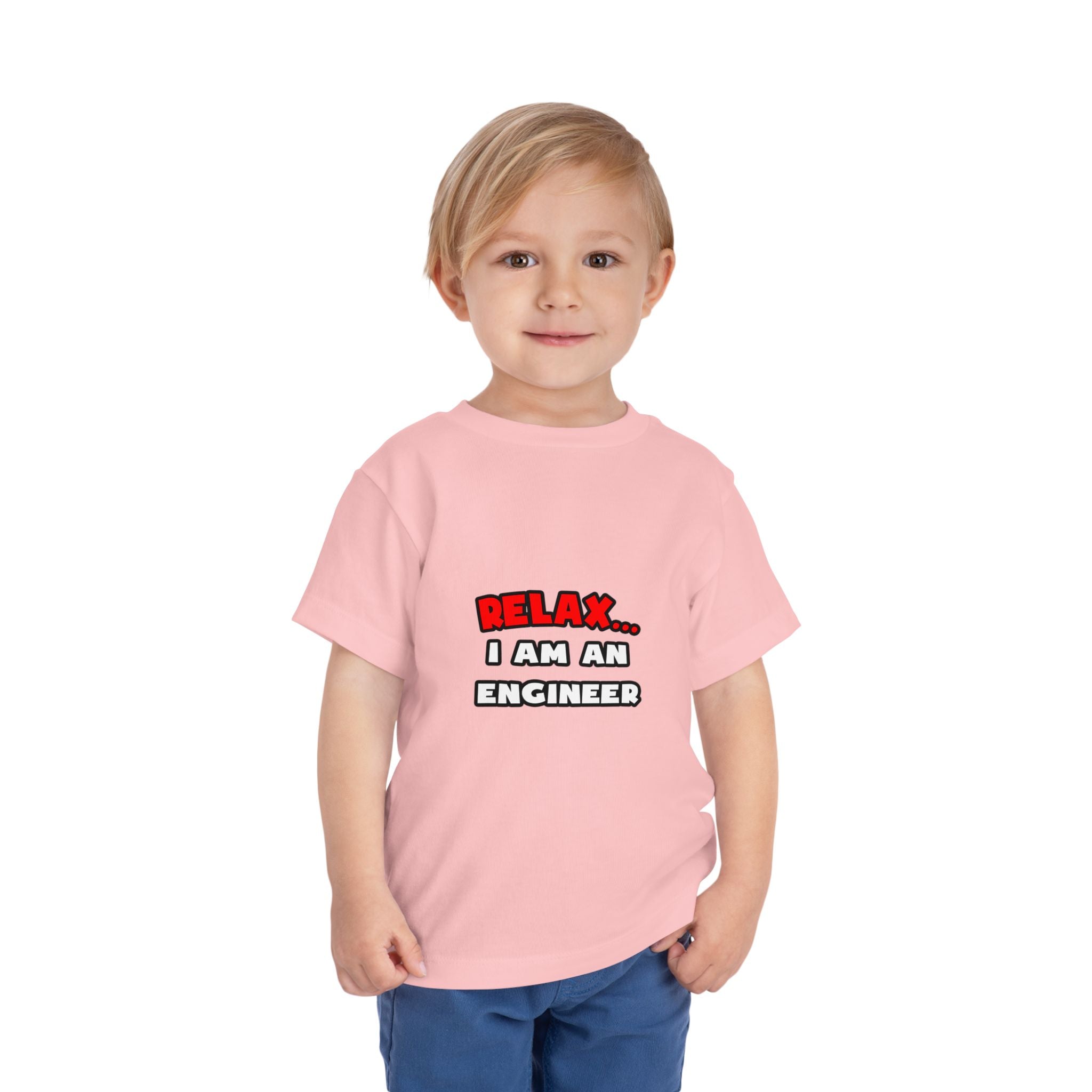 Relax ... I Am An Engineer - Toddler Short Sleeve Tee