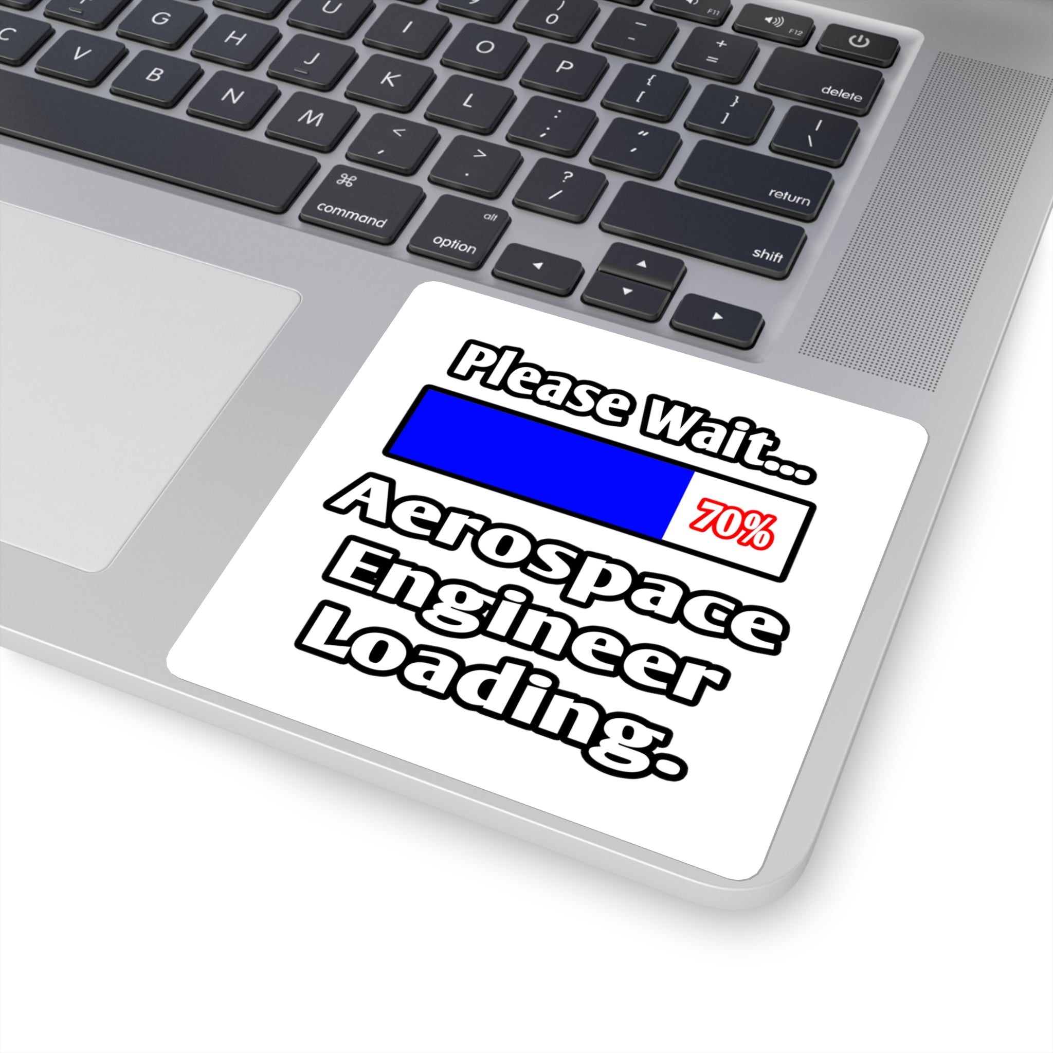Please Wait...Aerospace Engineer Loading - Square Stickers