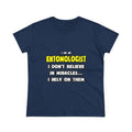 Miracles and Entomologists ... Funny - Women's Midweight Cotton Tee
