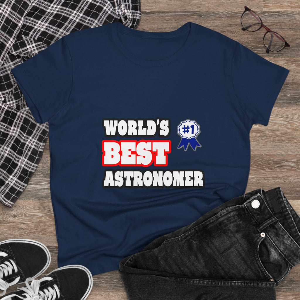 World's Best Astronomer - Women's Midweight Cotton Tee