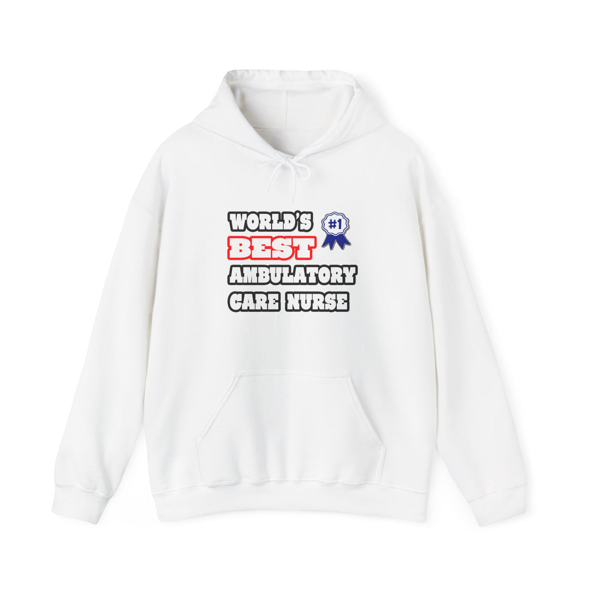 World's Best Ambulatory Care Nurse - Unisex Heavy Blend™ Hooded Sweatshirt