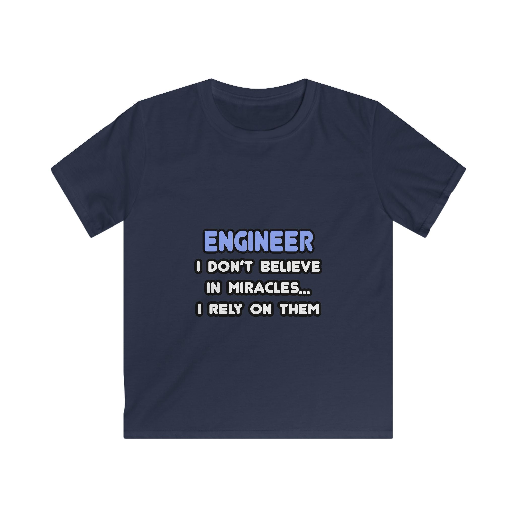 Miracles and Engineers - Kids Softstyle Tee