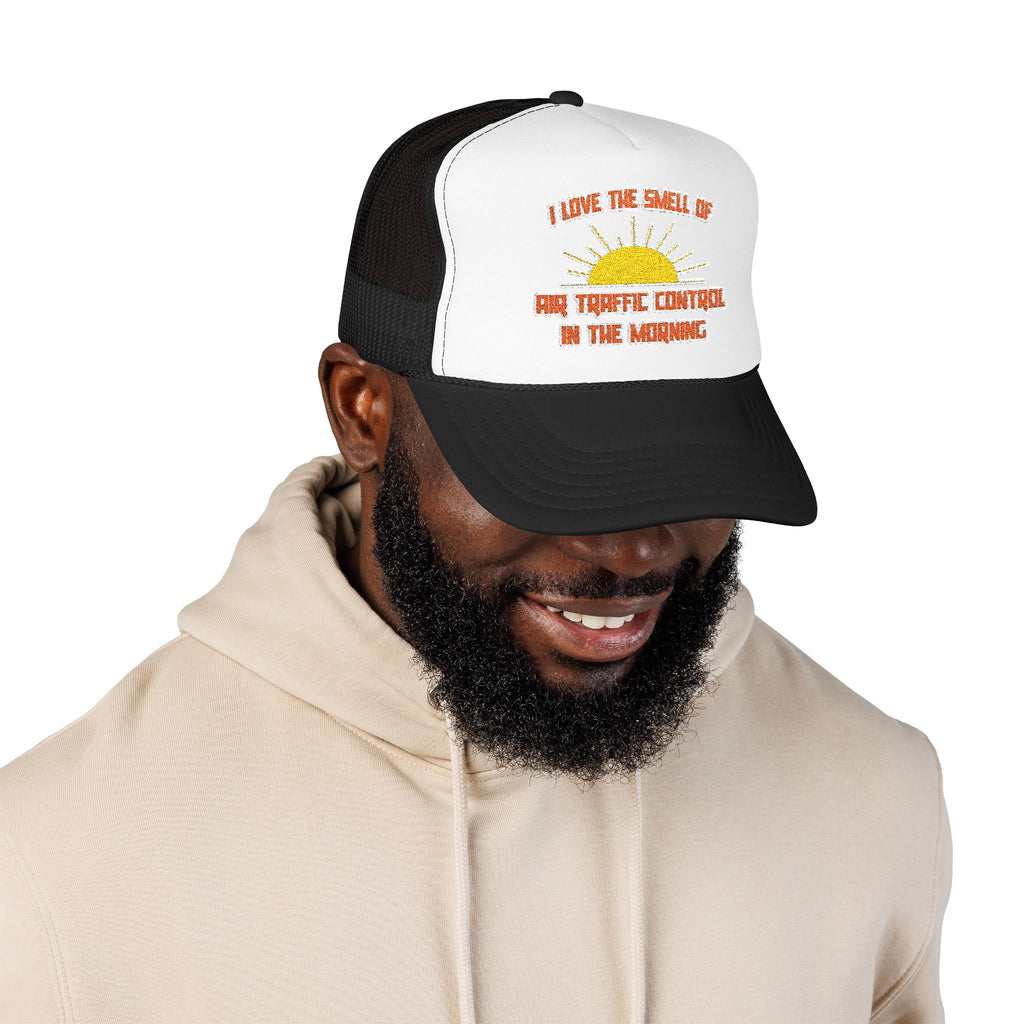 Smell of Air Traffic Control in the Morning - Foam Trucker Hat