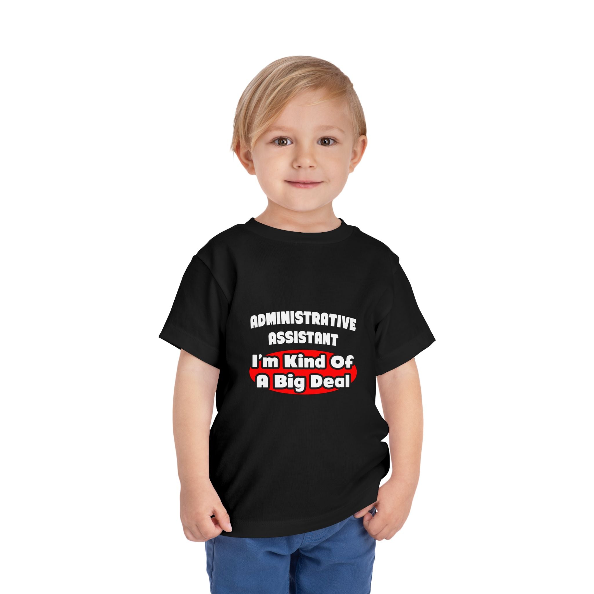 Administrative Assistant...Big Deal - Toddler Short Sleeve Tee
