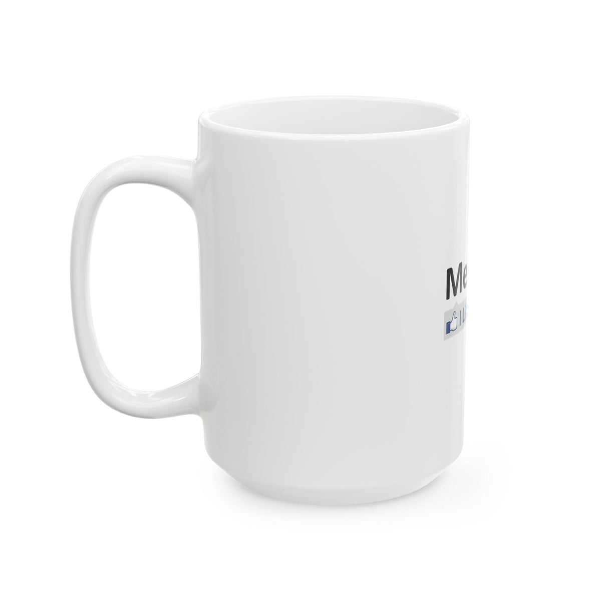 Medicine...I Like This - Ceramic Mug, (11oz, 15oz)