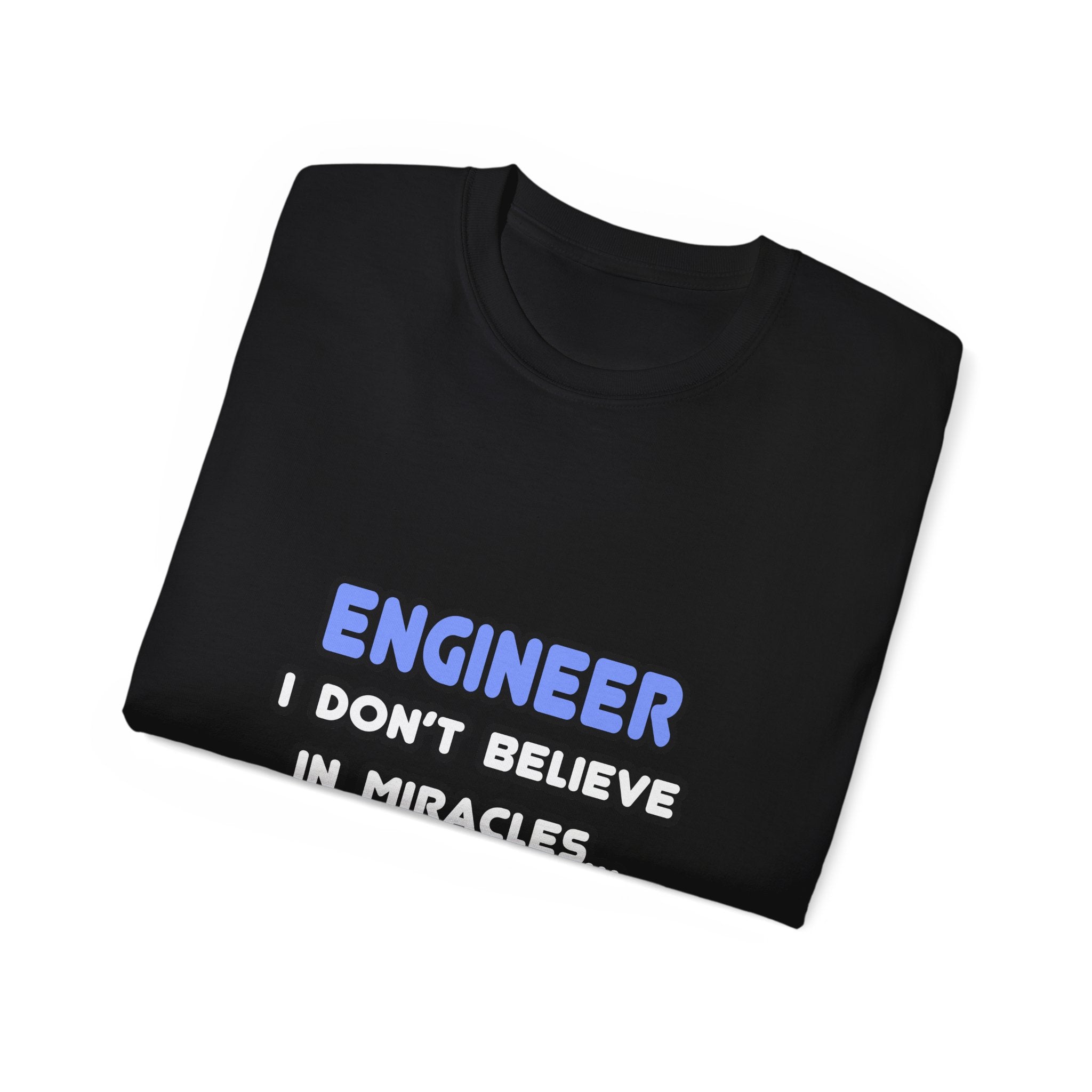 Miracles and Engineers - Unisex Ultra Cotton Tee