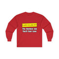 Cardiologist...Hardest Job You'll Ever Love - Unisex Ultra Cotton Long Sleeve Tee