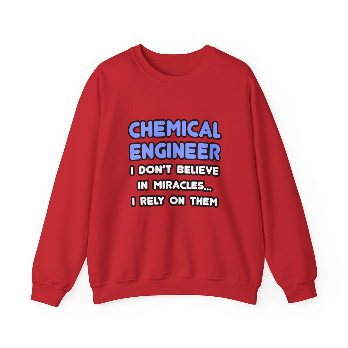 Miracles and Chemical Engineers - Unisex Heavy Blend™ Crewneck Sweatshirt