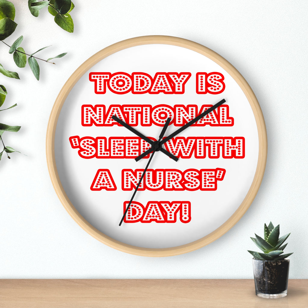 National 'Sleep With a Nurse' Day - Wall Clock