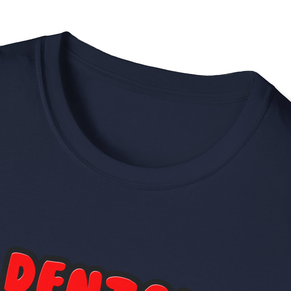 Dental Assistants Make Great Lovers - Unisex Softstyle T-Shirt
