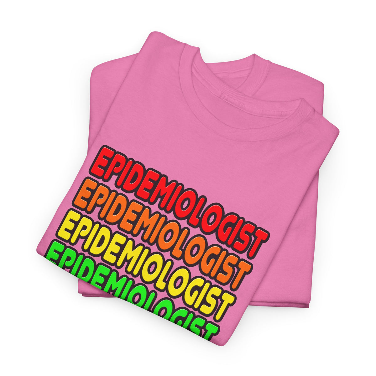 Rainbow Epidemiologist - Unisex Heavy Cotton Tee