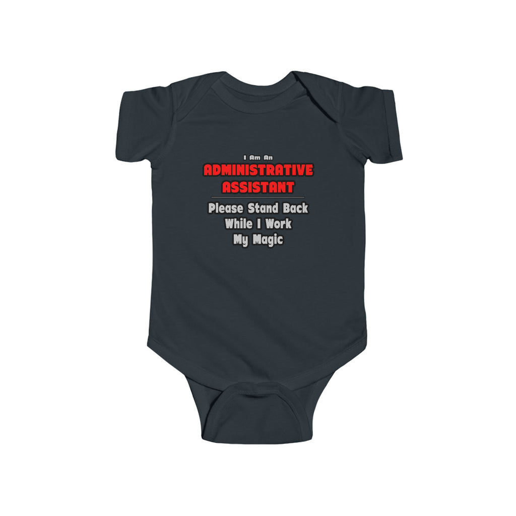 Administrative Assistant...Work My Magic - Infant Fine Jersey Bodysuit