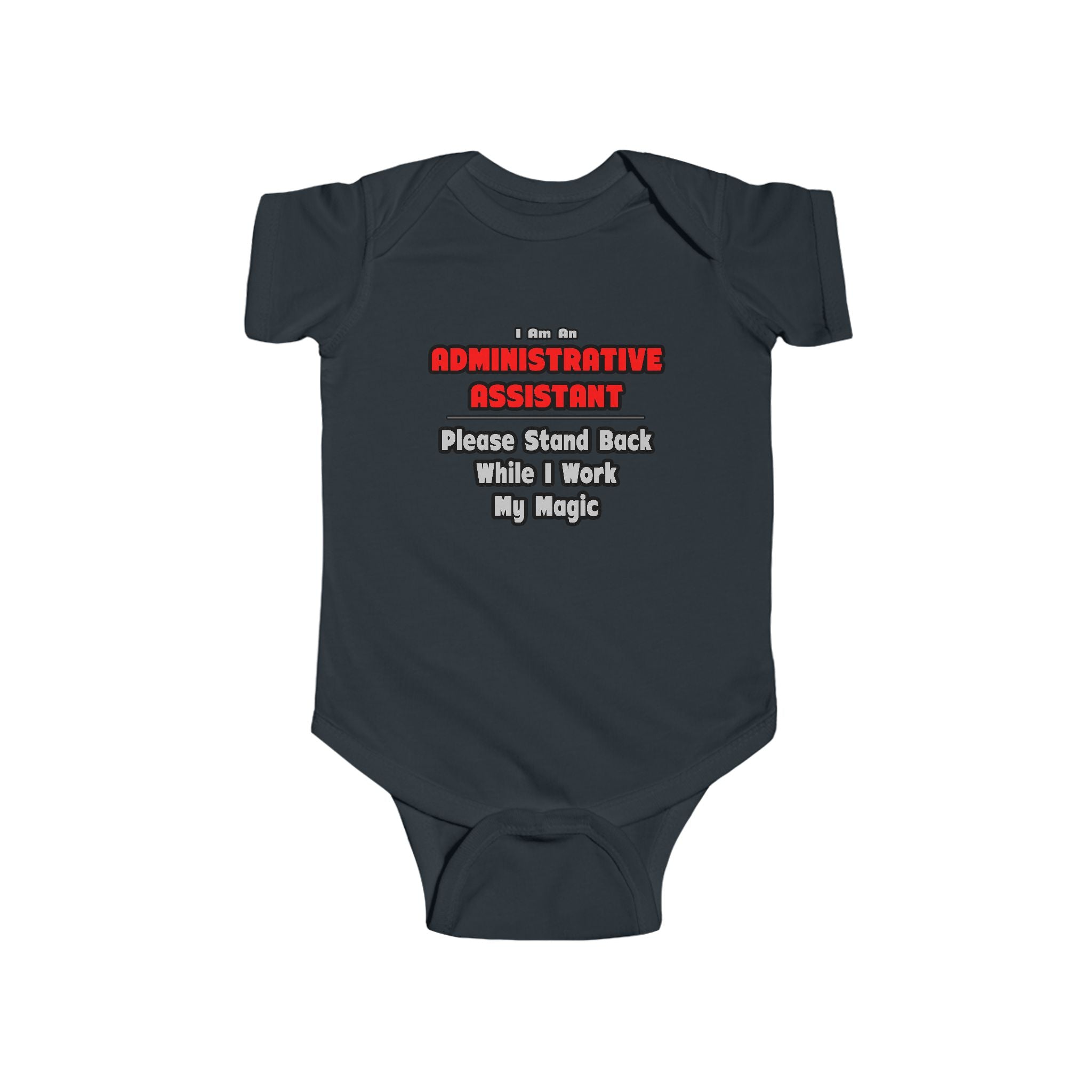 Administrative Assistant...Work My Magic - Infant Fine Jersey Bodysuit