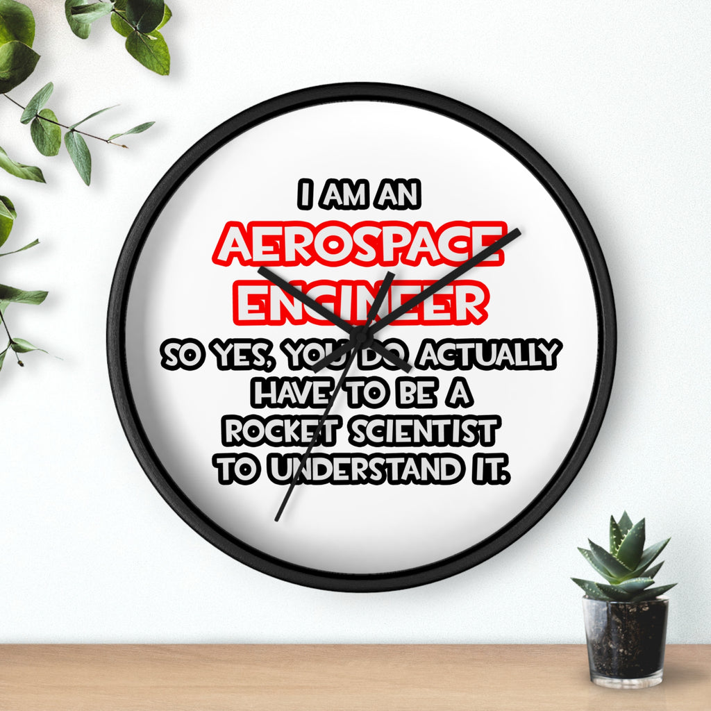 Rocket Scientist .. Funny Aerospace Engineer - Wall Clock