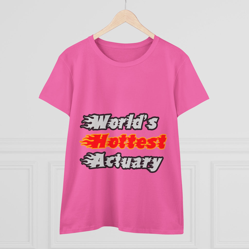 World's Hottest Actuary - Women's Midweight Cotton Tee