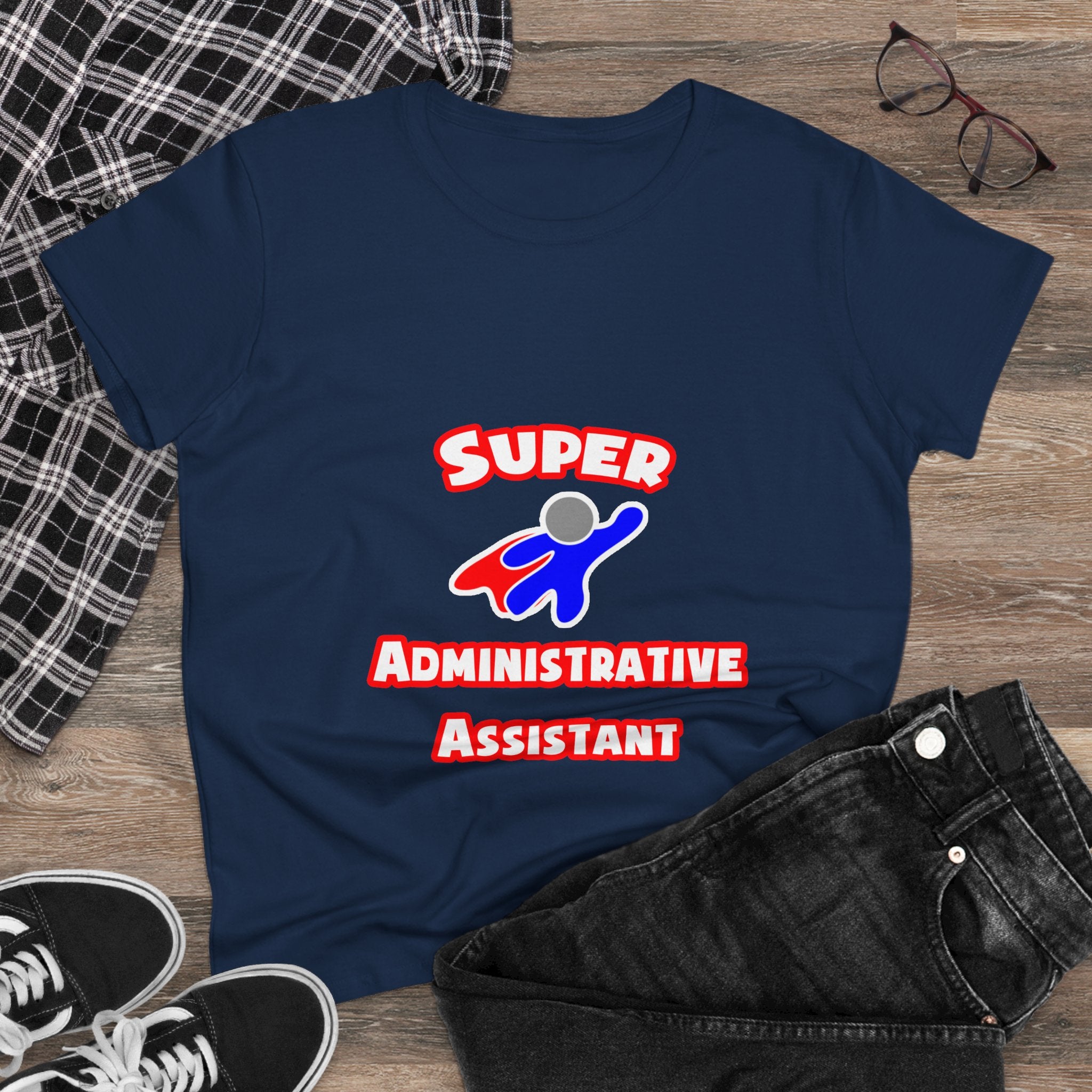Super Administrative Assistant - Women's Midweight Cotton Tee